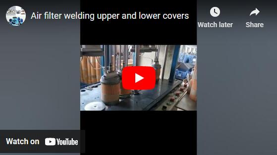 Air filter welding upper and lower covers